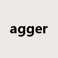 agger是什么意思