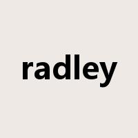 radley是什么意思