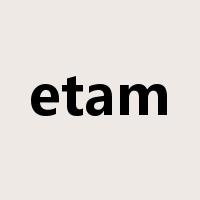 etam是什么意思