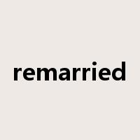 remarried是什么意思