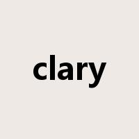 clary是什么意思