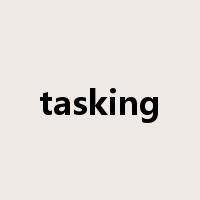 tasking是什么意思