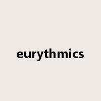 eurythmics是什么意思