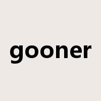 gooner是什么意思