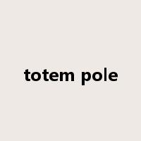 totem pole是什么意思
