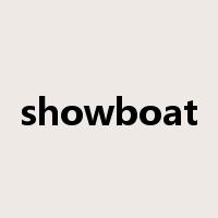showboat是什么意思