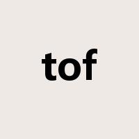 tof是什么意思