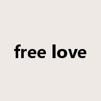 free love是什么意思