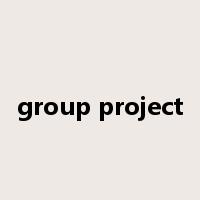 group project是什么意思