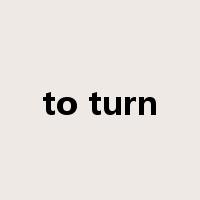 to turn是什么意思
