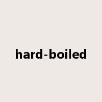 hard-boiled是什么意思