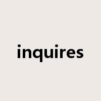 inquires是什么意思