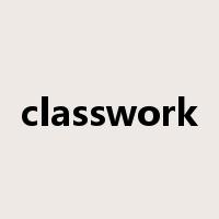 classwork是什么意思