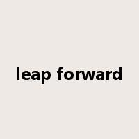 leap forward是什么意思