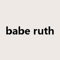 babe ruth是什么意思