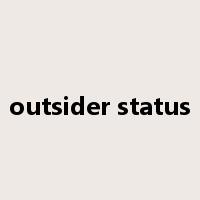 outsider status是什么意思