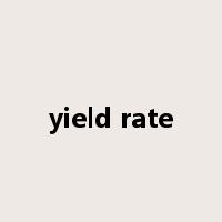 yield rate是什么意思