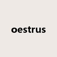 oestrus是什么意思
