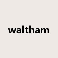 waltham是什么意思