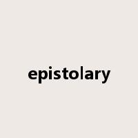 epistolary是什么意思