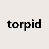 torpid是什么意思