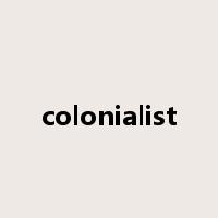 colonialist是什么意思