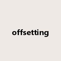 offsetting是什么意思