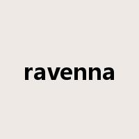 ravenna是什么意思