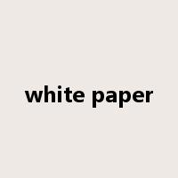 white paper是什么意思