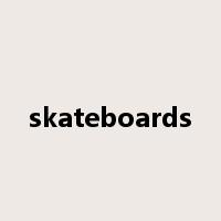 skateboards是什么意思