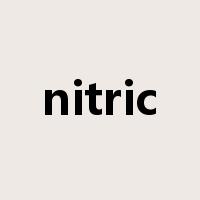 nitric是什么意思