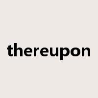 thereupon是什么意思