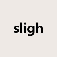sligh是什么意思