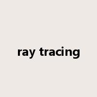 ray tracing是什么意思