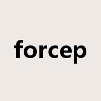 forcep是什么意思