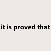 it is proved that是什么意思