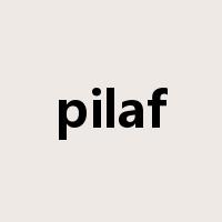 pilaf是什么意思