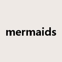 mermaids是什么意思