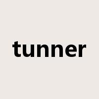 tunner是什么意思