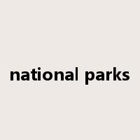 national parks是什么意思