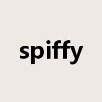 spiffy是什么意思