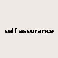 self assurance是什么意思