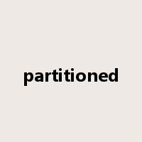 partitioned是什么意思