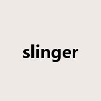 slinger是什么意思