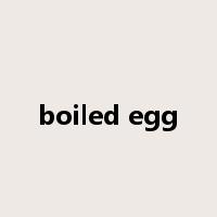boiled egg是什么意思