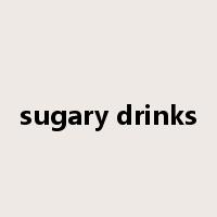 sugary drinks是什么意思
