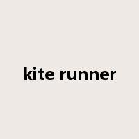 kite runner是什么意思