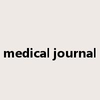 medical journal是什么意思