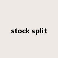 stock split是什么意思