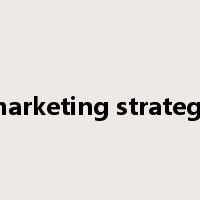 marketing strategy是什么意思